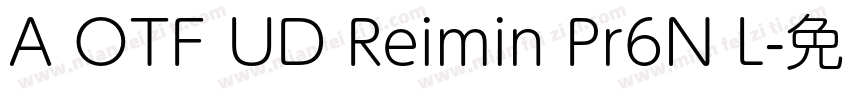 A OTF UD Reimin Pr6N L字体转换